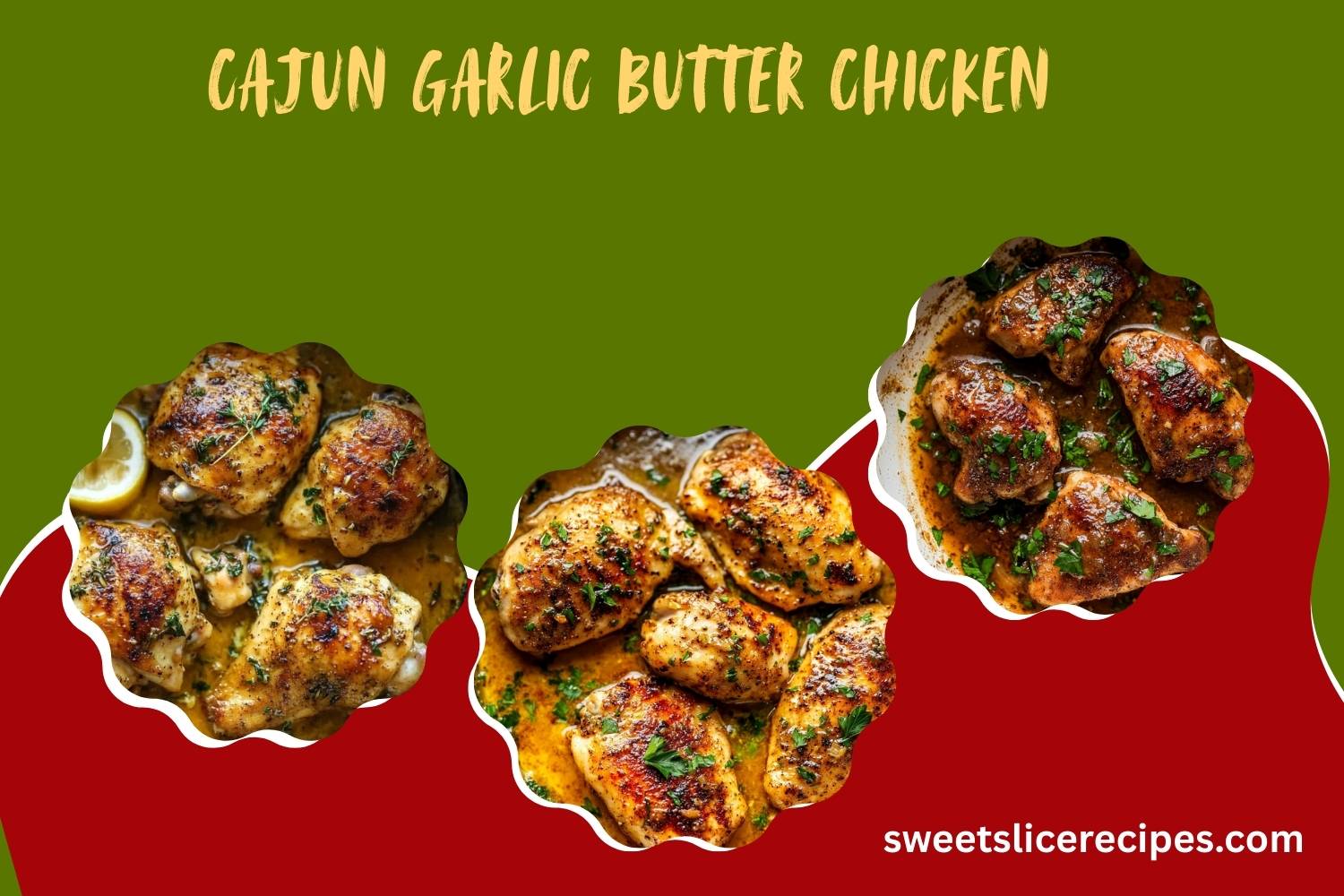 cajun garlic butter chicken