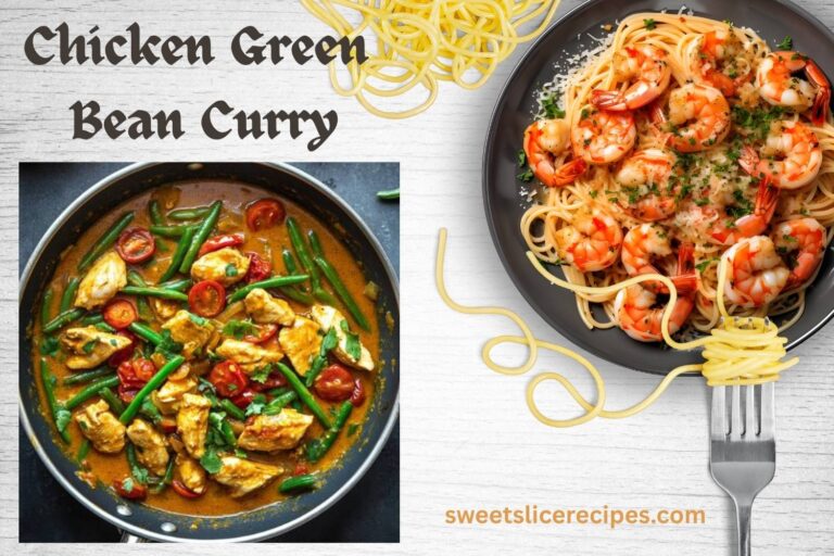 Chicken Green Bean Curry (Easy, Flavorful & Family-Friendly!)