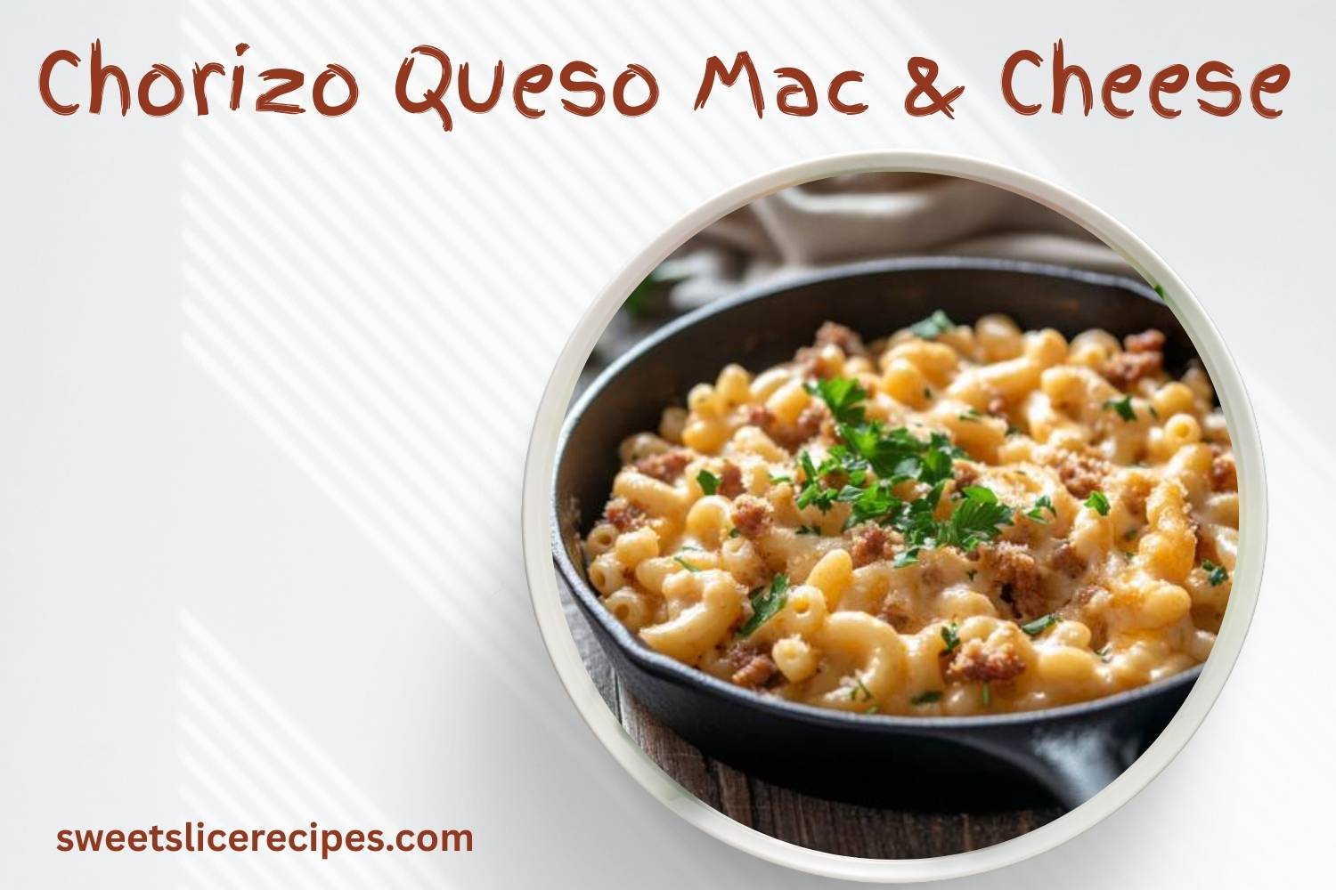 chorizo queso mac and cheese