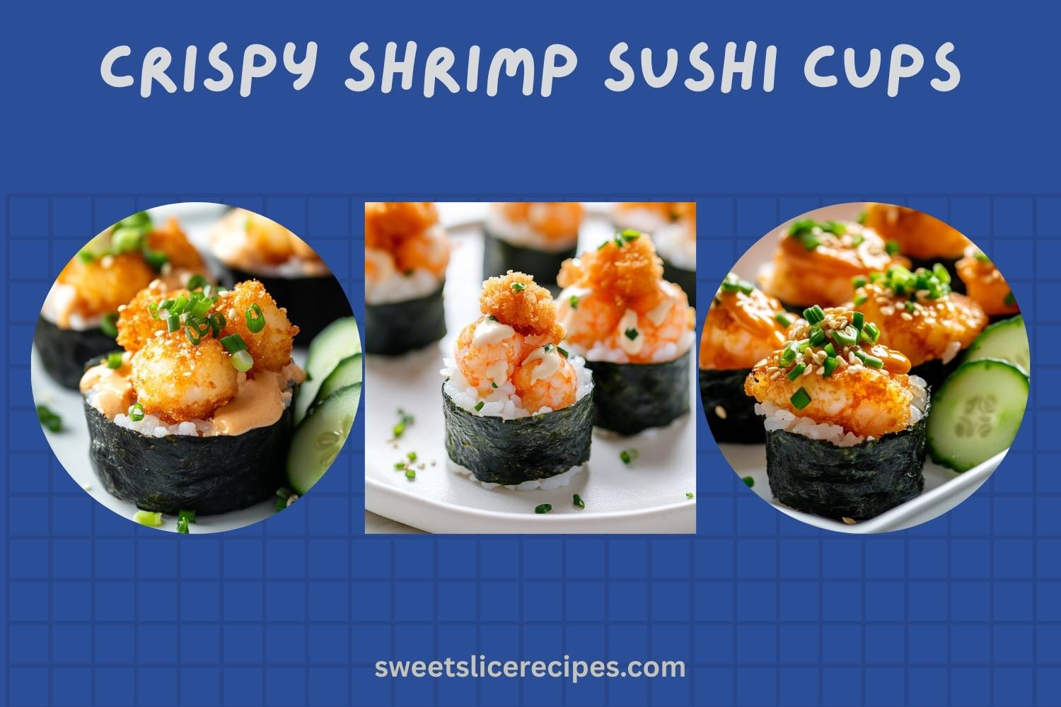 crispy shrimp sushi cups