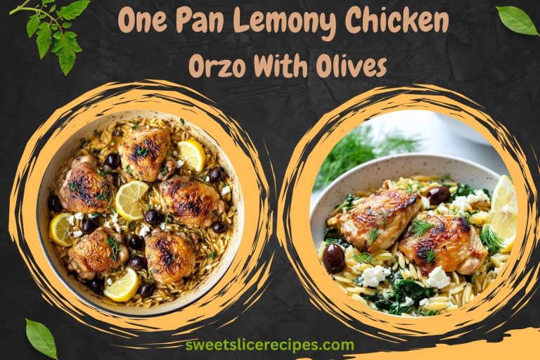 one pan lemony chicken orzo with olives